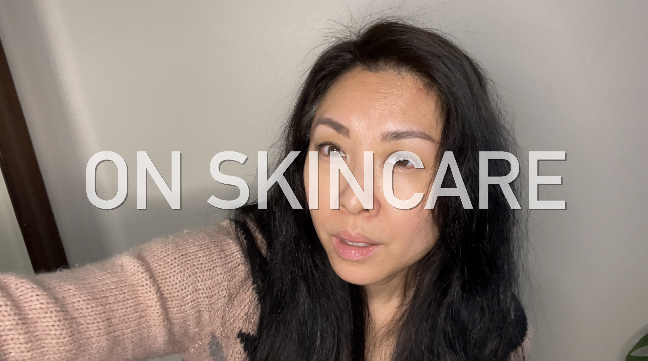 Day 2 Vlog Skincare